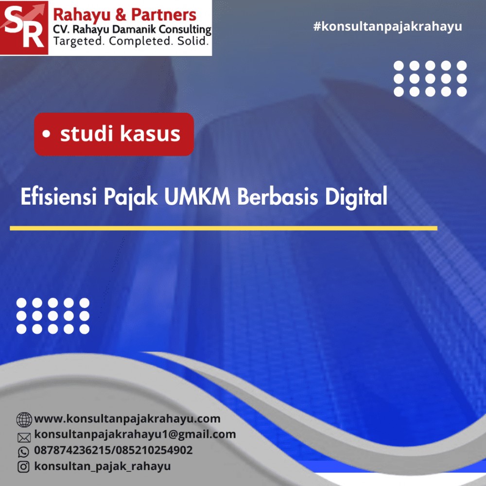 3.Efisiensi Pajak UMKM Berbasis Digital
