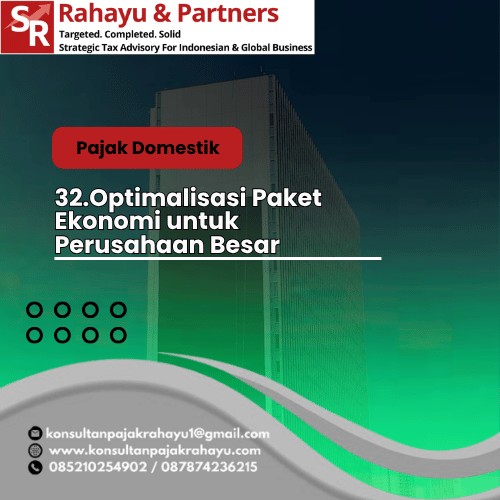 32.Optimalisasi Paket Ekonomi untuk Perusahaan Besar