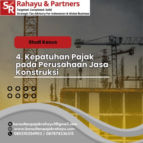 4. Kepatuhan Pajak pada Perusahaan Jasa Konstruksi