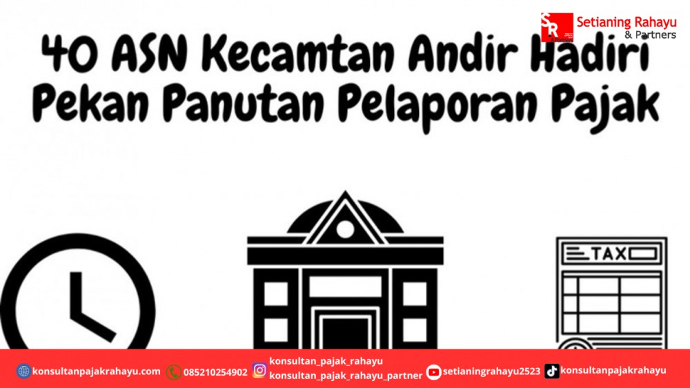 40 ASN Kecamtan Andir Hadiri Pekan Panutan Pelaporan Pajak