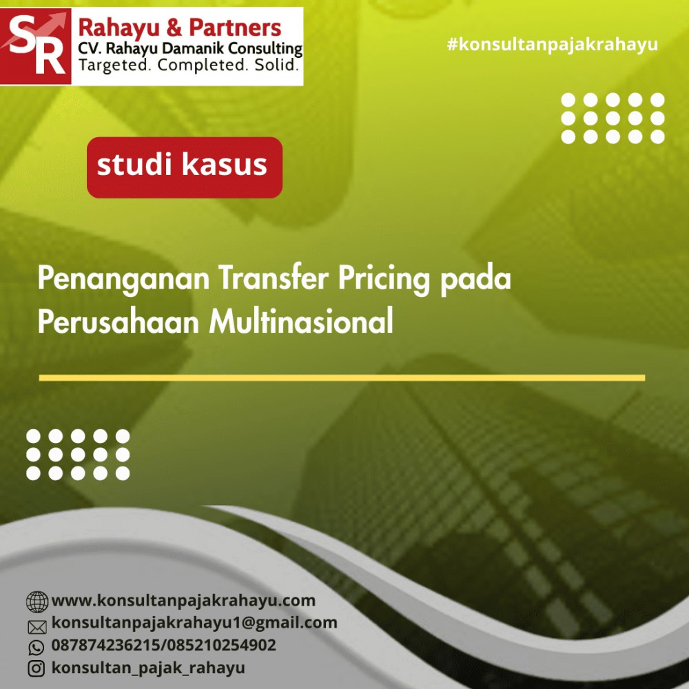 6.Penanganan Transfer Pricing pada Perusahaan Multinasional
