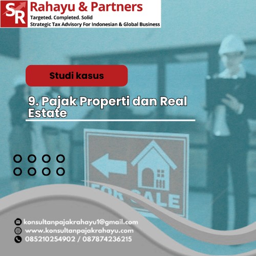 9. Pajak Properti dan Real Estate