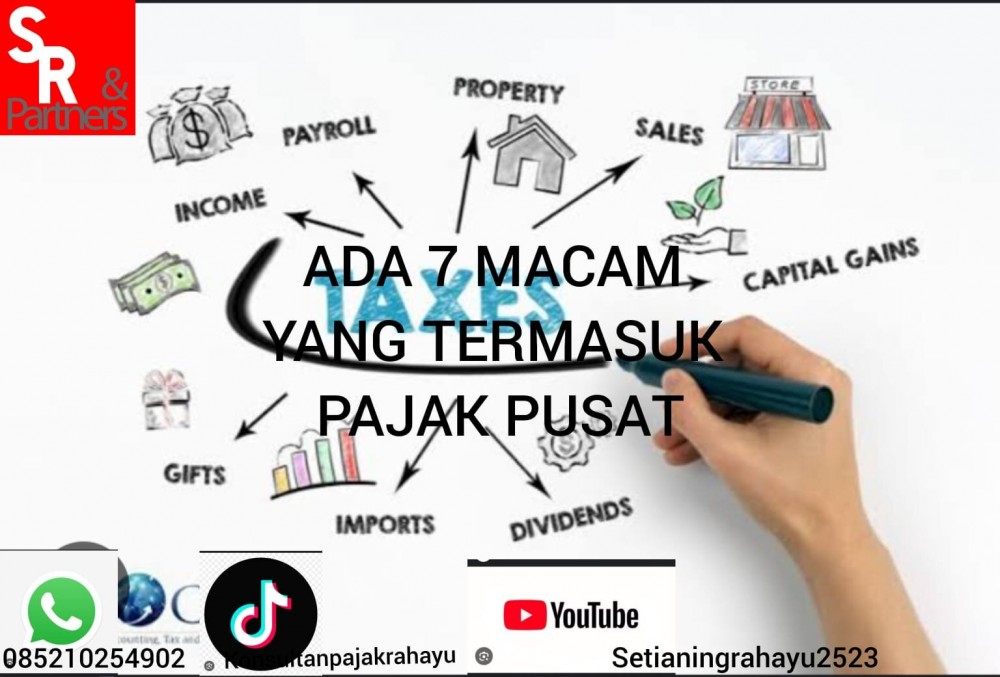ada 7 macam yang termasuk pajak pusat