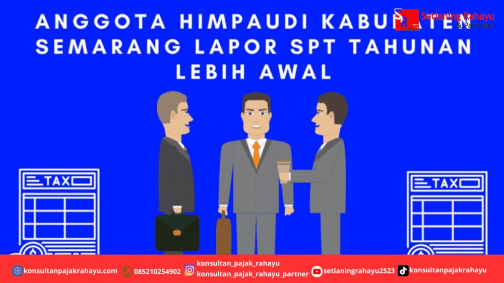 Anggota HIMPAUDI Kabupaten Semarang Lapor SPT Tahunan Lebih Awal
