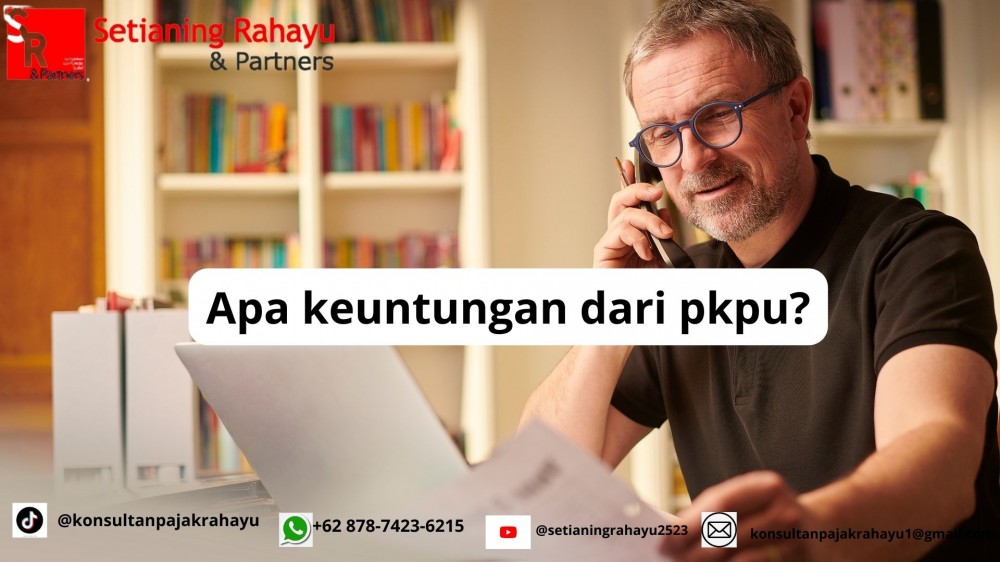 APA KEUNTUNGAN DARI PKPU