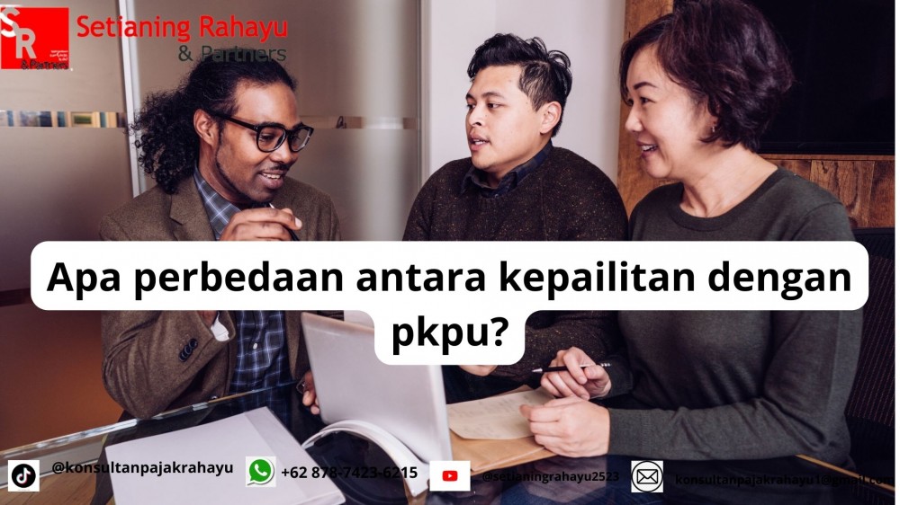 APA PERBEDAAN ANTARA KEPAILITAN DENGAN PKPU
