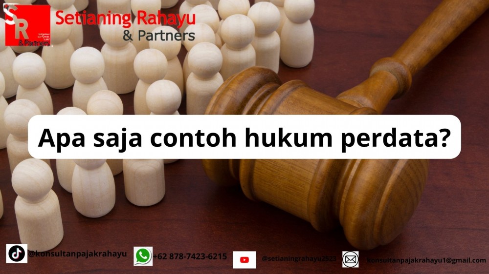 APA SAJA CONTOH HUKUM ACARA PERDATA
