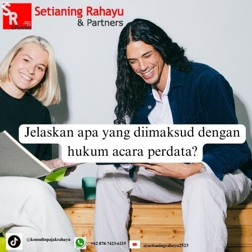 apa yang dimaksud dengan hukum acara perdata