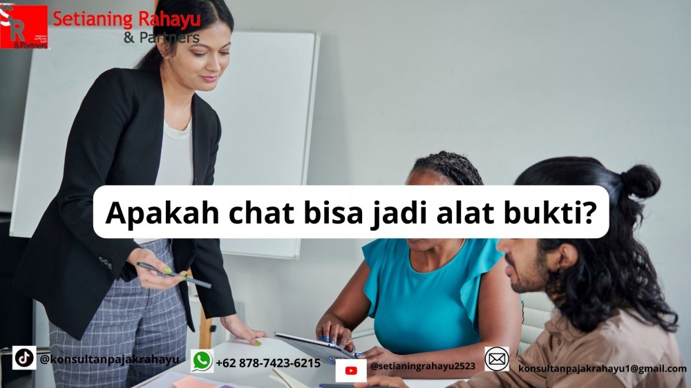 APAKAH CHAT BISA JADI ALAT BUKTI?