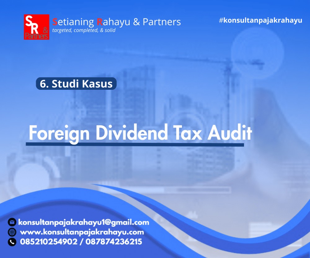 Audit Pajak Dividen Luar Negeri