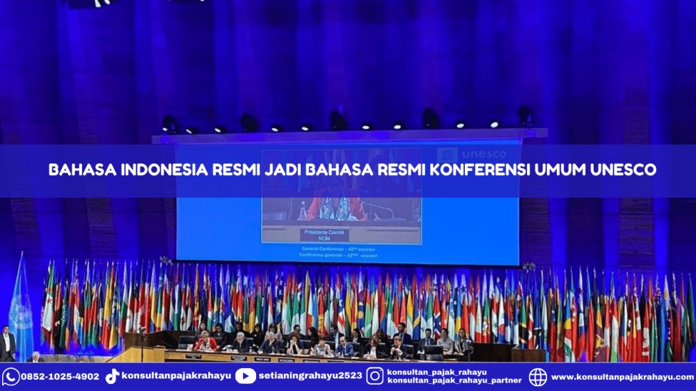 Bahasa Indonesia Resmi Jadi Bahasa Resmi Konferensi Umum UNESCO