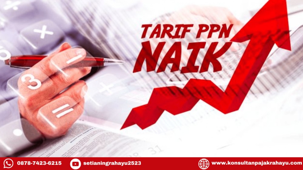 Belum Naik Jadi 12 Persen, Tarif PPN di 2024 Masih 11 Tetap Persen