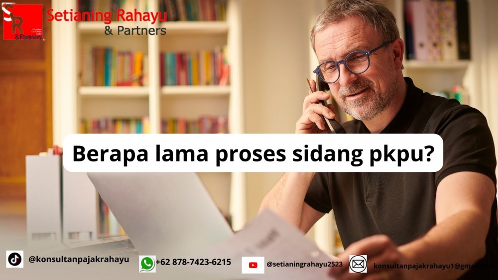 BERAPA LAMA SIDANG PKPU?