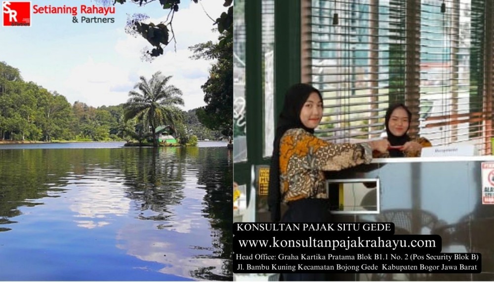 Bukti Kompeten dalam Pemeriksaan Pajak: Membangun Budaya Kepatuhan dan Ketaatan bagi Klien di Situ Gede