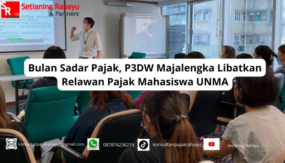 Bulan Sadar Pajak: P3DW Majalengka Libatkan Relawan Pajak Mahasiswa UNMA
