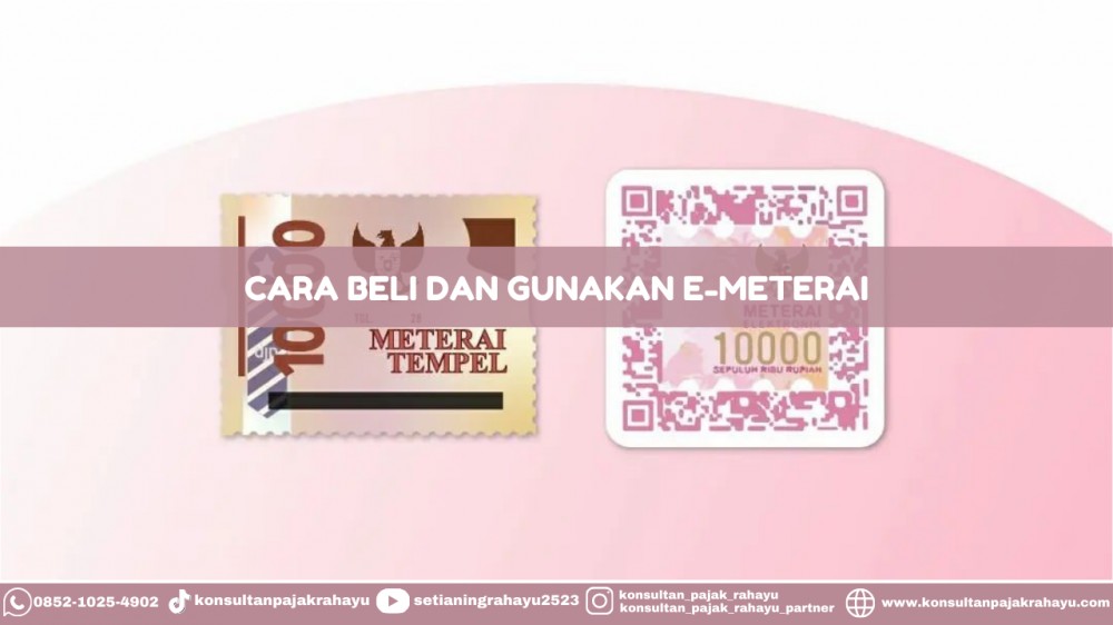 Cara Beli dan Gunakan e-Meterai