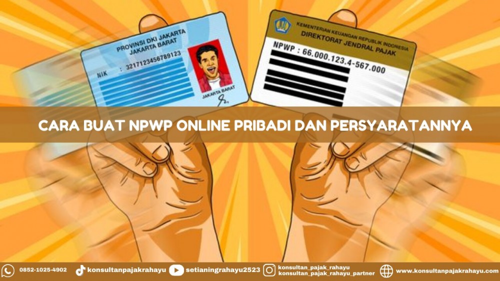 Cara Buat NPWP Online Pribadi Dan Persyaratannya