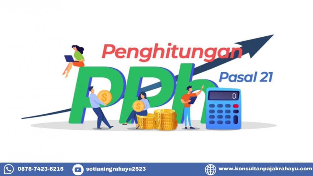 Pajak Penghasilan (PPh) 21 Bukan Pegawai