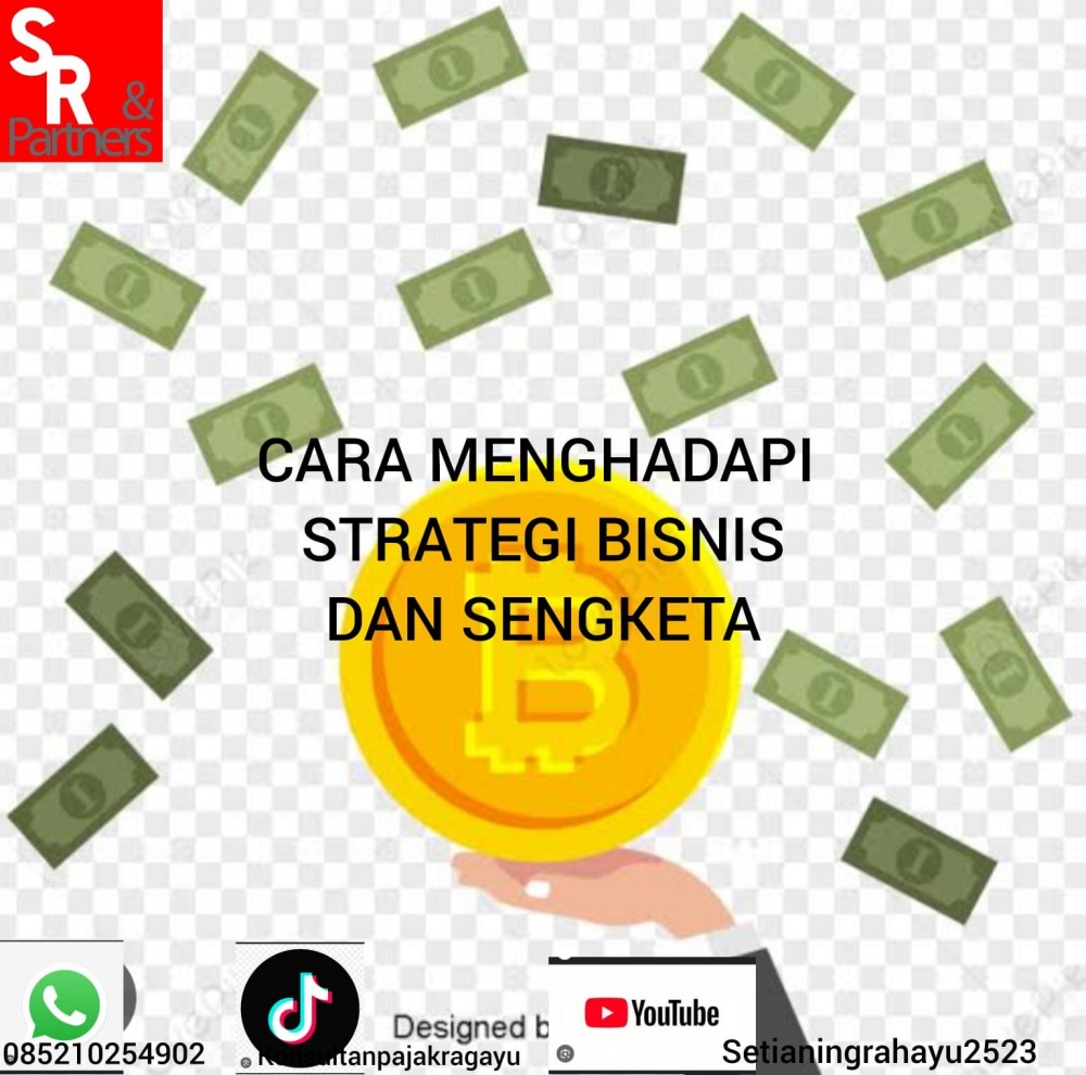 Cara menghadapi strategi bisnis dan sengketa