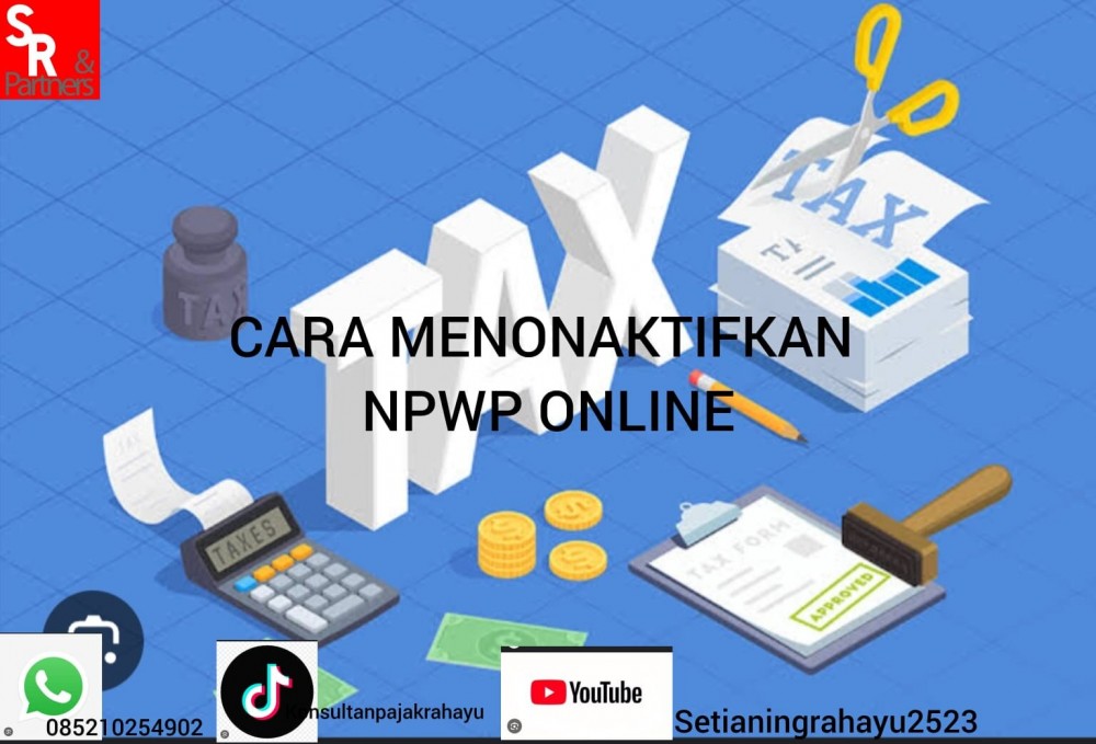 Cara menonaktifkan NPWP online