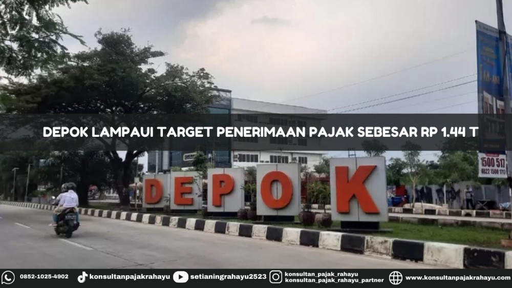 Depok Lampaui Target Penerimaan Pajak Sebesar Rp 1.44 T