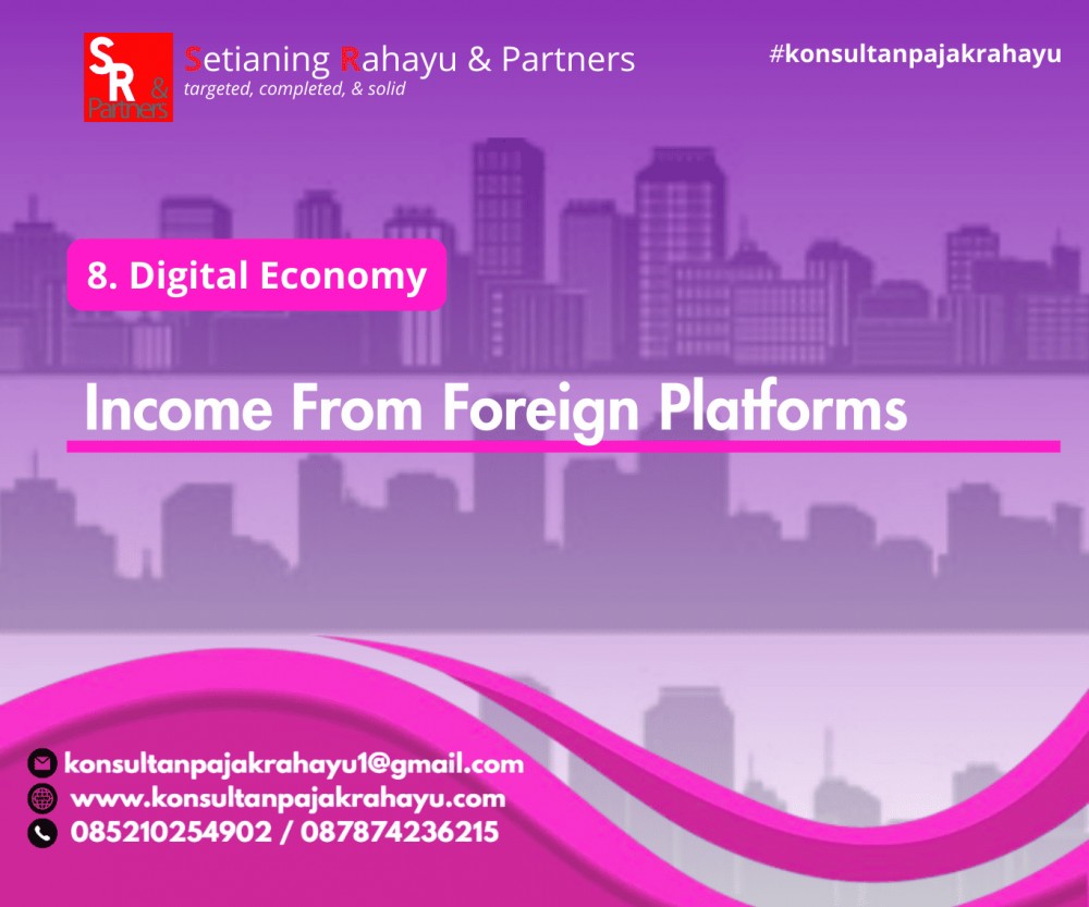 Digital Economy: Penghasilan dari Platform Asing