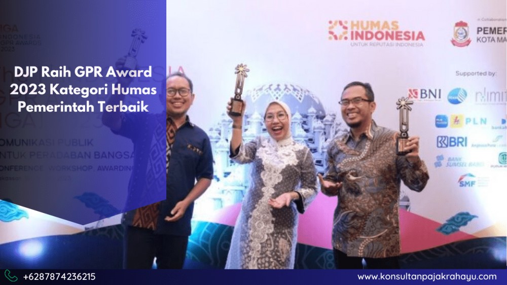 DJP Raih GPR Award 2023 Kategori Humas Pemerintah Terbaik