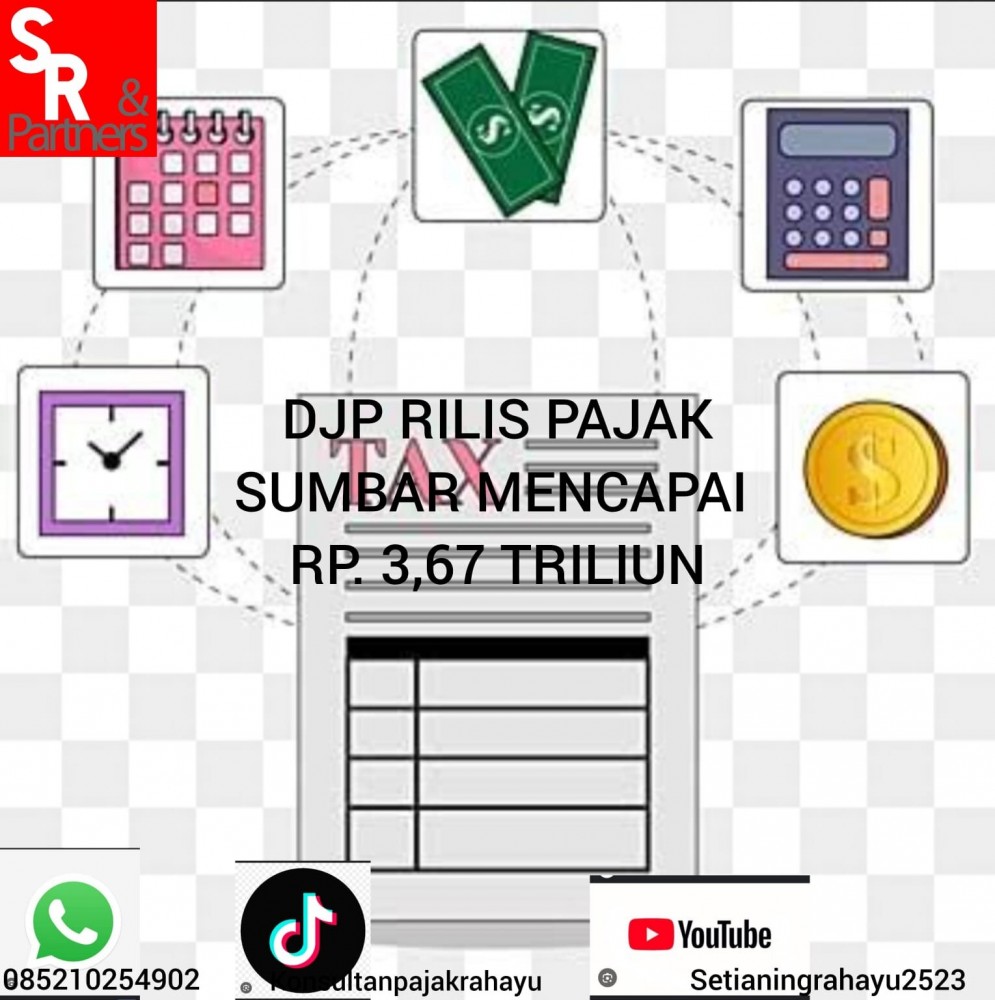 DJP rilis pajak Sumbar mencapai Rp. 3,67 Triliun