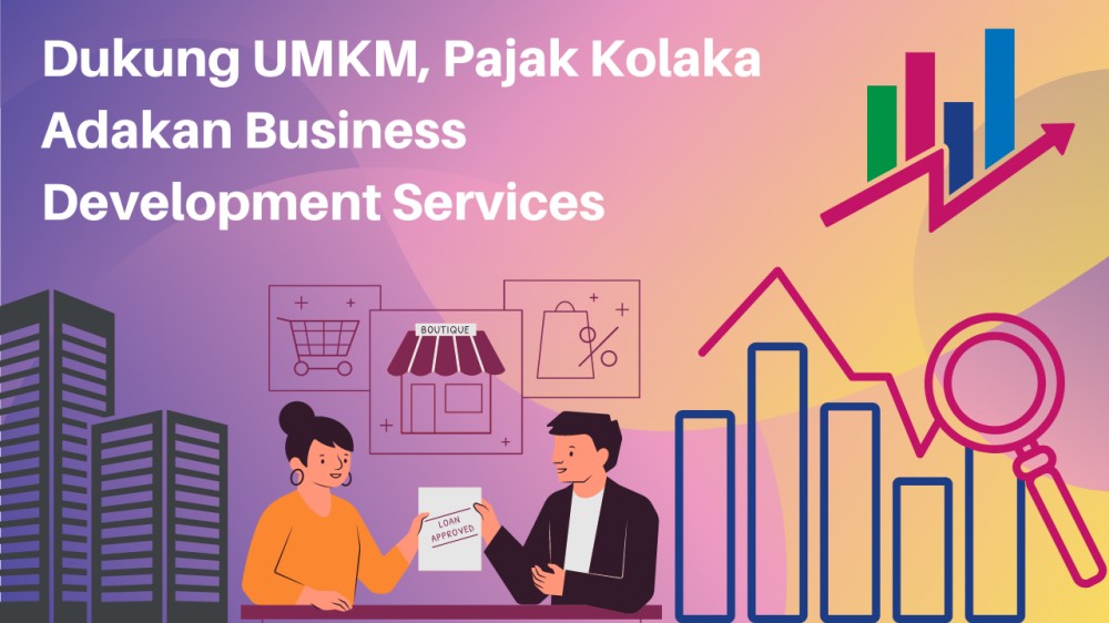 Dukung UMKM, Pajak Kolaka Adakan Business Development Services