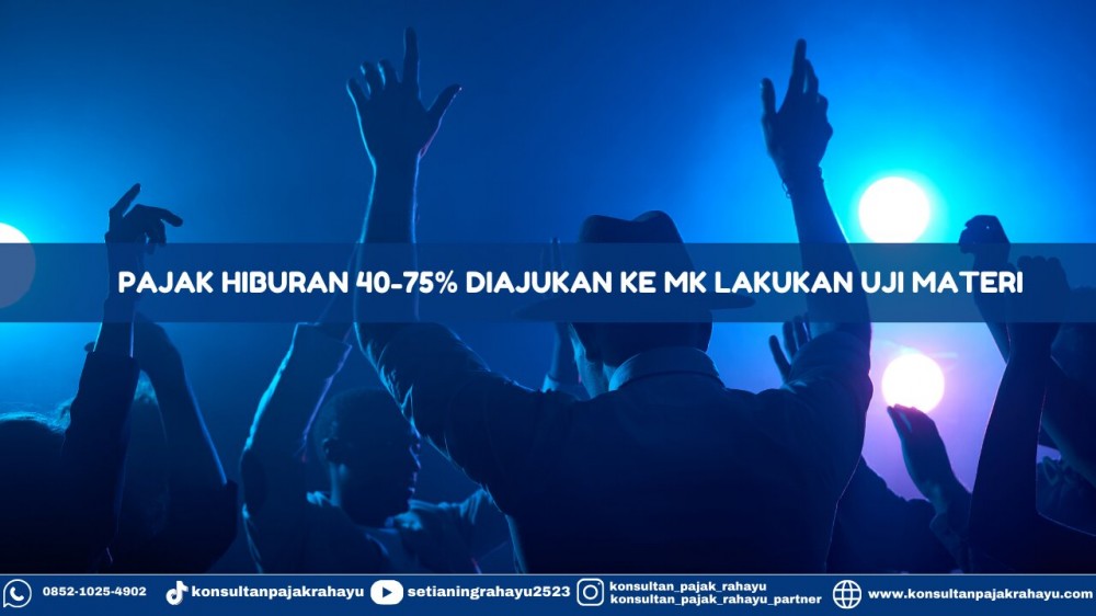 Fakta Tentang Pajak Hiburan di RI