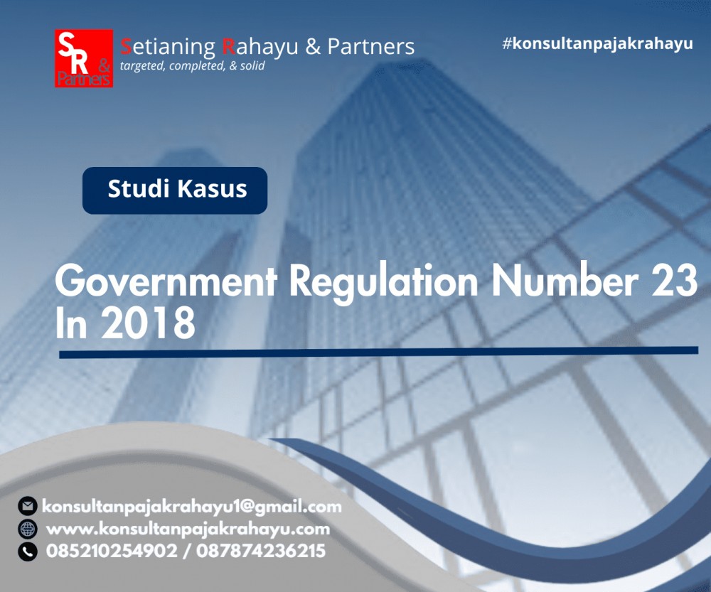 Government Regulation Number 23 In 2018