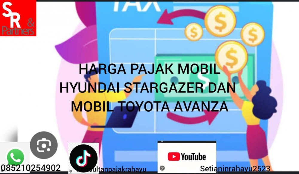 Harga pajak mobil Hyundai stargazer dan mobil toyata avanza
