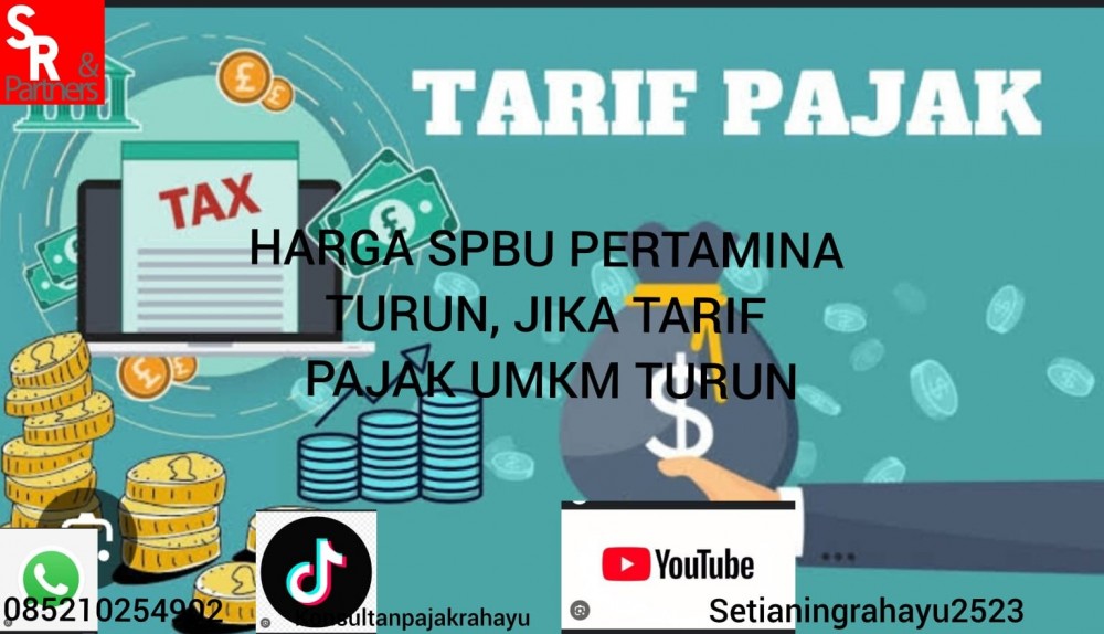 Harga SPBU pertamina turun, jika tarif pajak UMKM turun