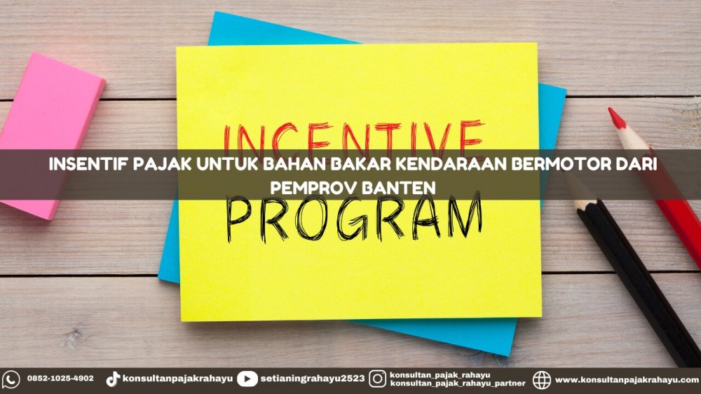 Insentif Pajak untuk Bahan Bakar Kendaraan Bermotor dari Pemprov Banten