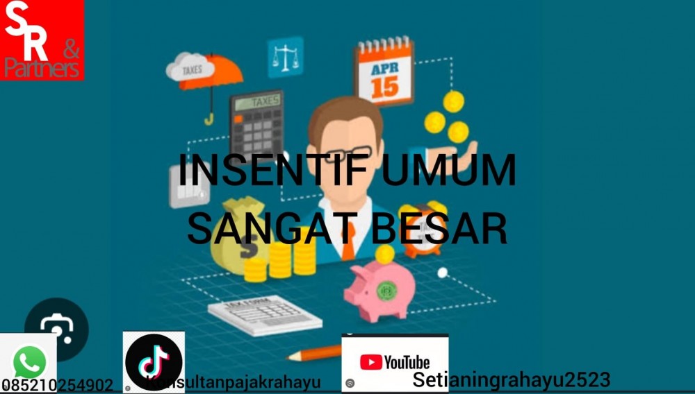 Insentif UMKM sangat besar