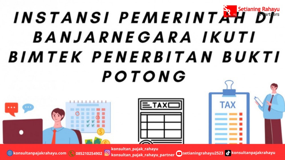 Instansi Pemerintah di Banjarnegara Ikuti Bimtek Penerbitan Bukti Potong