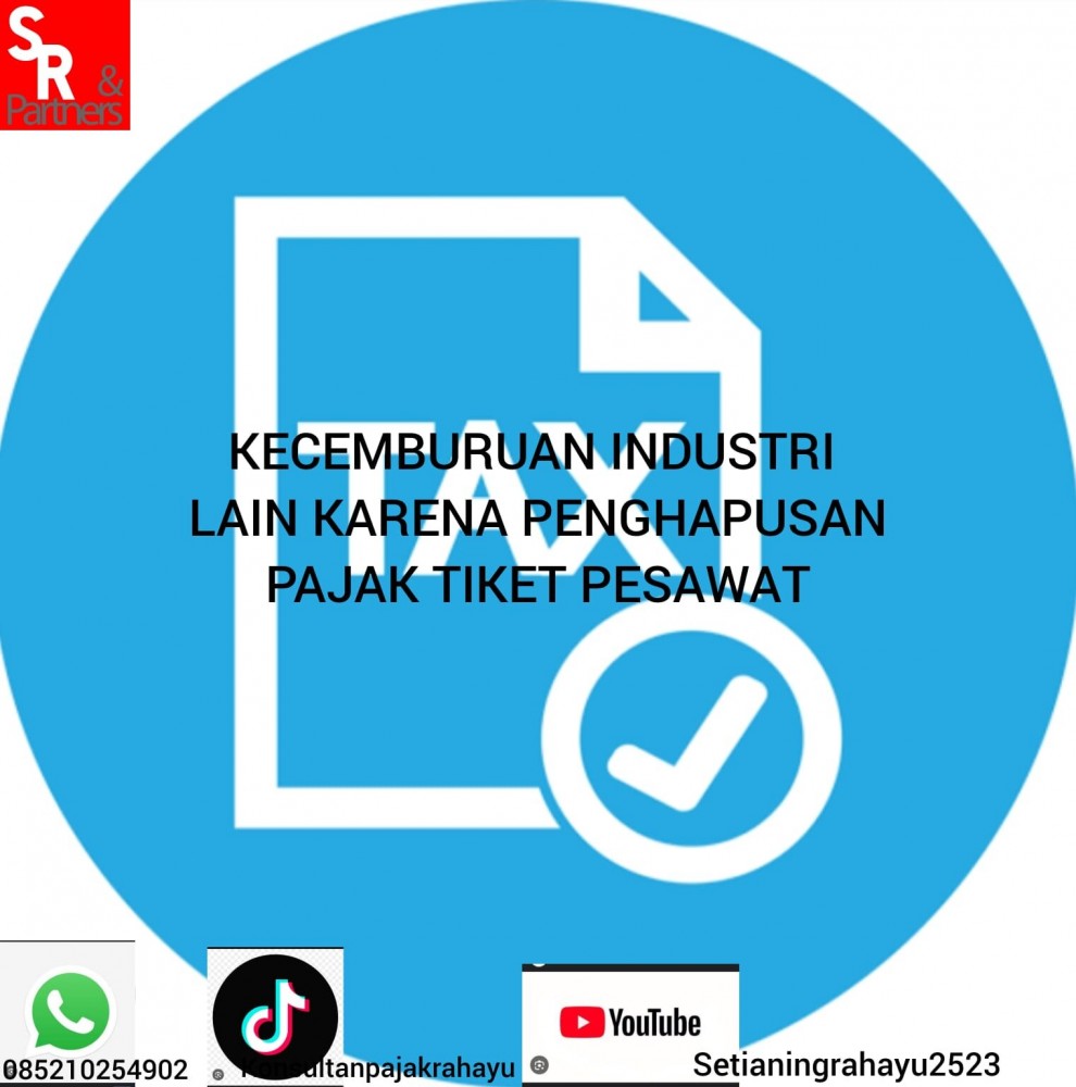 Kecemburuan industri lain karena penghapusan pajak tiket pesawat