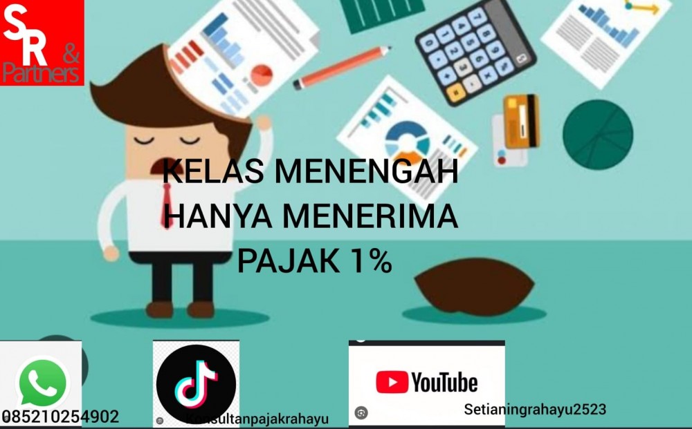 Kelas menengah hanya menerima pajak 1%