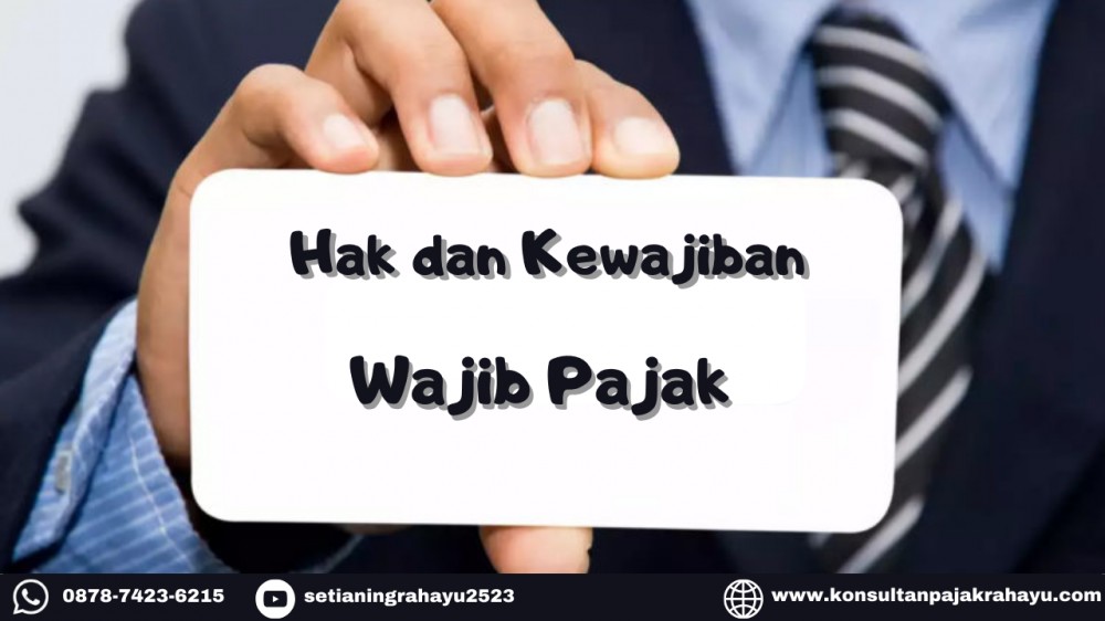 Khawatir Diperiksa? Pahami Hak dan Kewajiban Wajib Pajak
