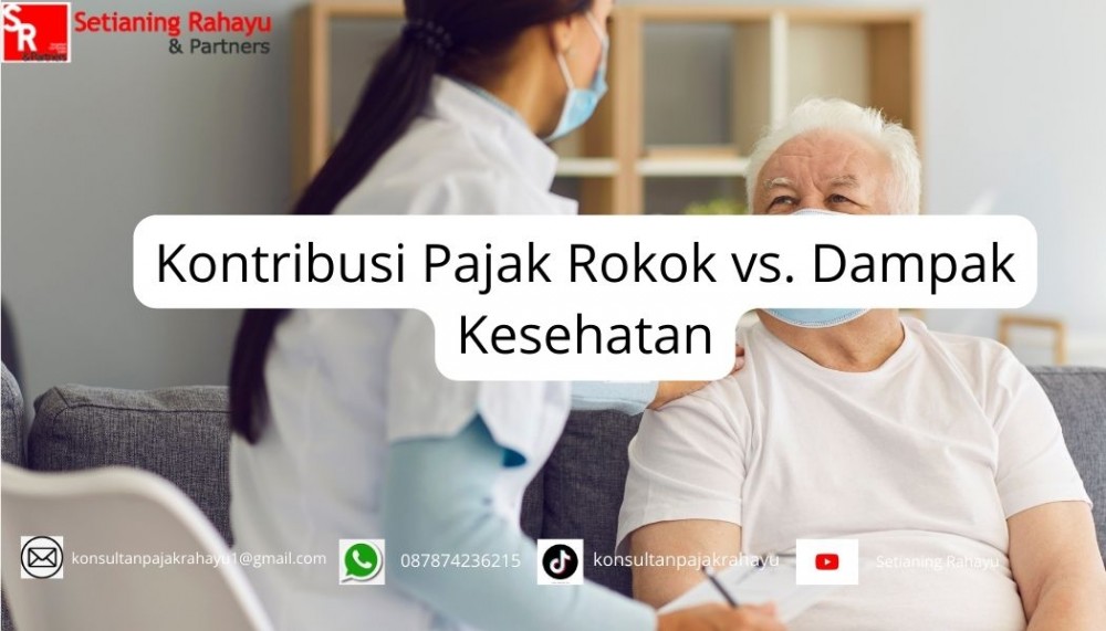 Kontribusi Pajak Rokok vs. Dampak Kesehatan: Keseimbangan Antara Pendapatan dan Kesejahteraan Masyarakat