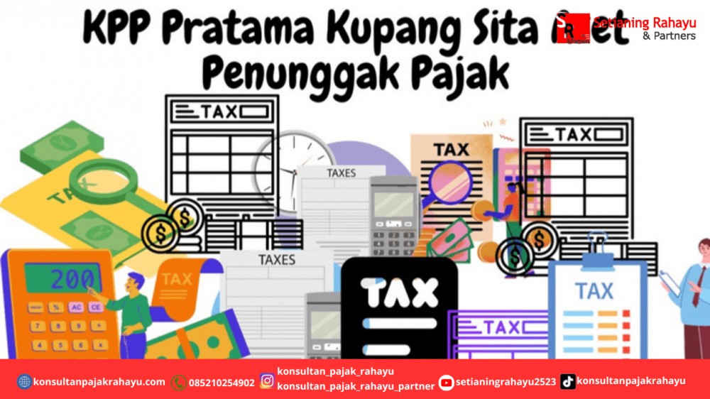 KPP Pratama Kupang Sita Aset Penunggak Pajak