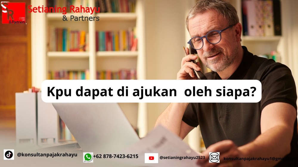 KPU DIAJUKAN OLEH SIAPA?