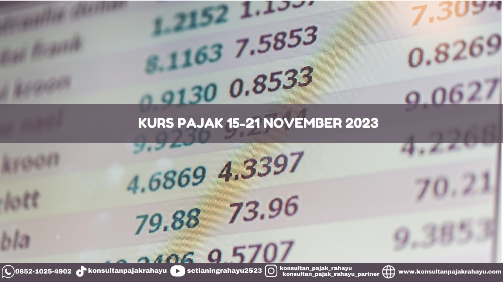 Kurs Pajak 15-21 November 2023