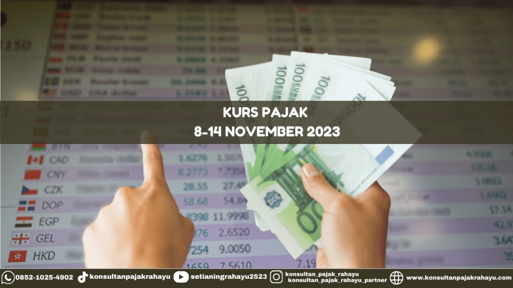 Kurs Pajak 8-14 November 2023