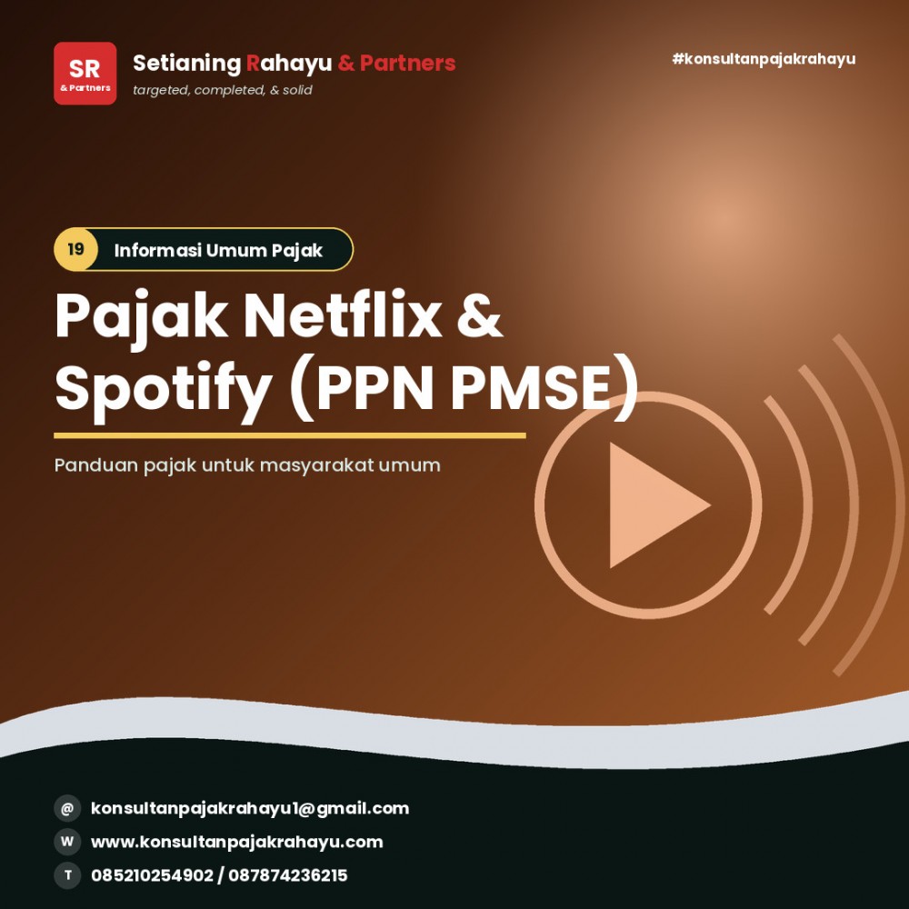Langganan Netflix dan Spotify, Apakah Dikenai Pajak?
