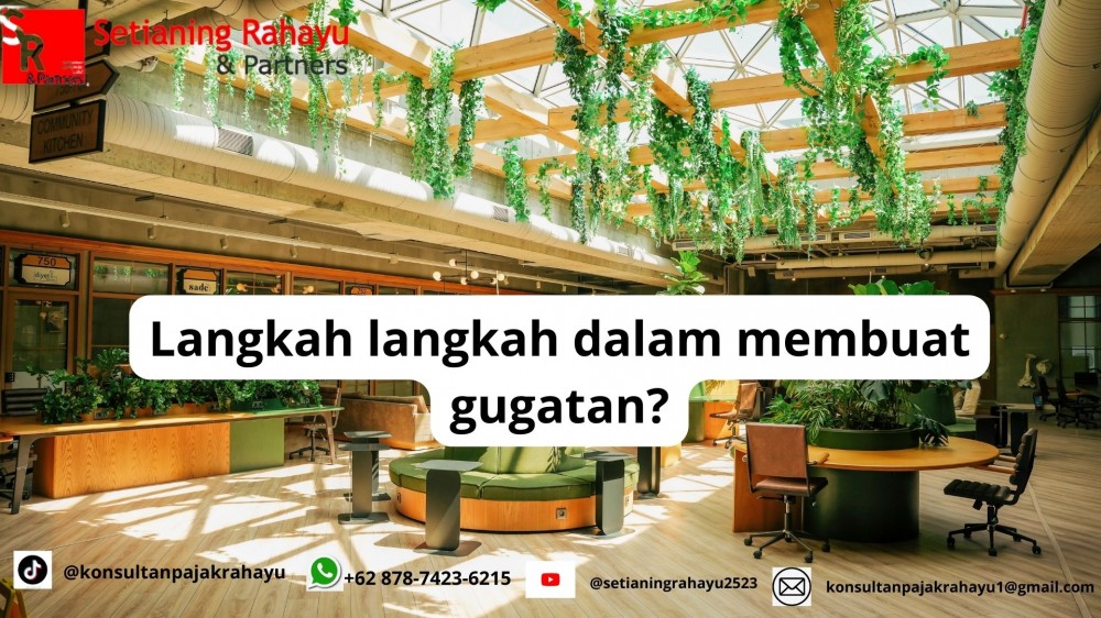 LANGKAH LANGKAH DALAM MEMBUAT GUGATAN