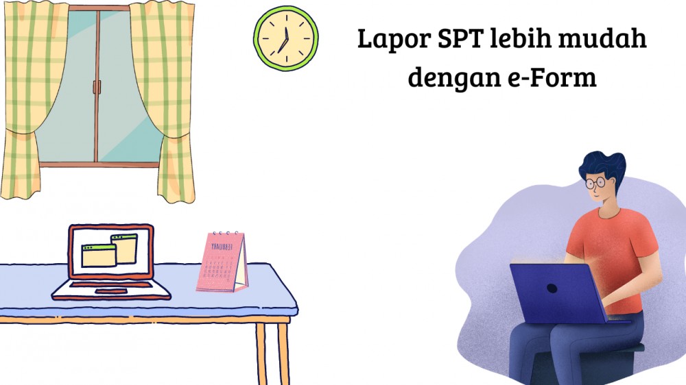 Lapor SPT Memakai e-Form