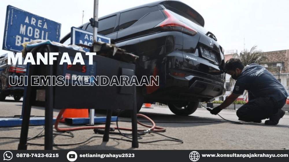 Manfaat dan Cara Uji Emisi Kendaraan