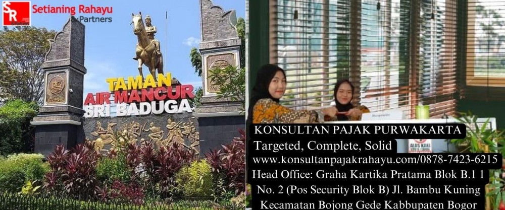 Memastikan Kepatuhan Pajak SPT Perusahaan di Purwakarta: Layanan Telaah Pajak dari Konsultan Pajak Rahayu
