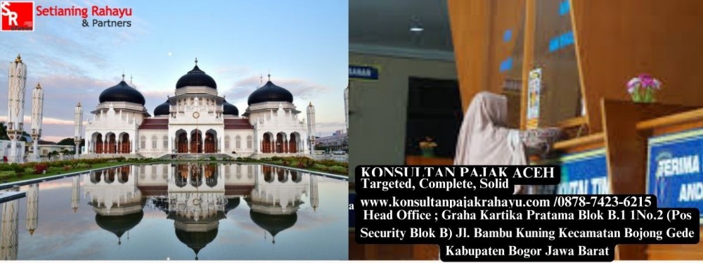 Memperkenalkan Konsultan Pajak Rahayu: Membangun Kemitraan dan Pengetahuan Pajak di Aceh